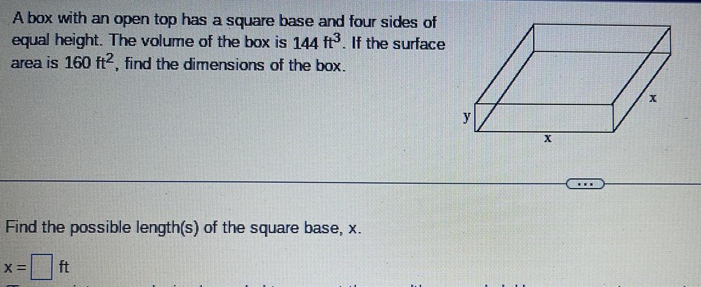 four sides of equal height. The volume of the box is 144