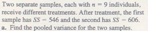 treatments. After treatment, the first sample has SS = 546 and the