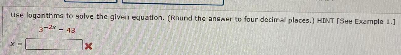 Use logarithms to solve the given equation. (Round the answer to four