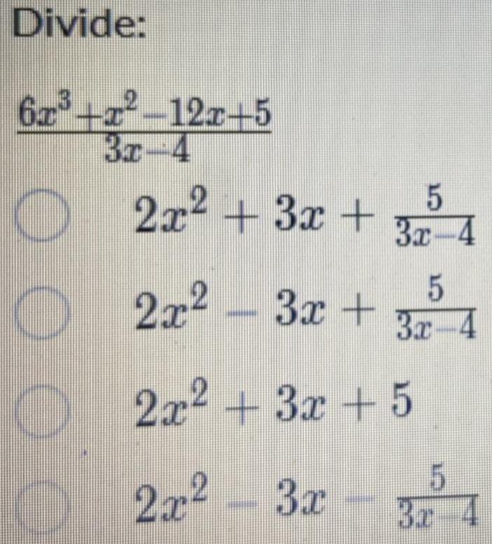 3x + (5 / 3x-4)2x&sup2; - 3x + (5 / 3x-4)2x&sup2; +