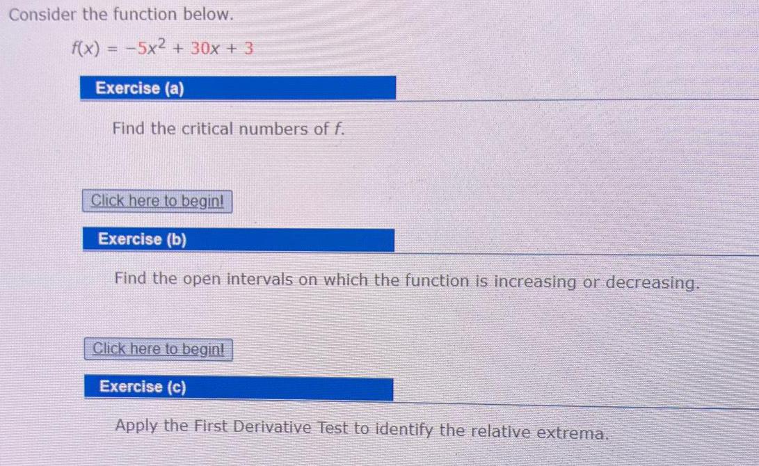 Consider the function below. (x) = -5x2 + 3 Exercise (a) Find