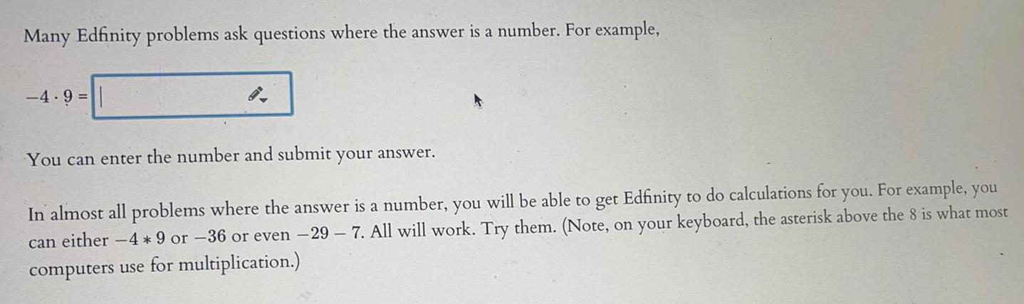 For example,You can enter the number and submit your answer.In almost all