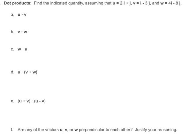 Dot products: Find the indicated quantity, assuming that u = 2