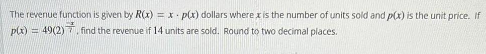 where x is the number of units sold and p(x) is the