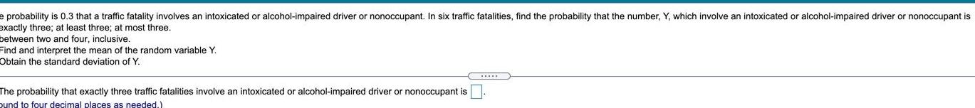 e probability is 0 3 that a traffic fatality involves an