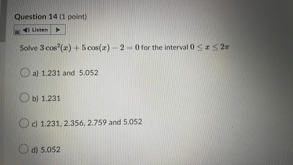 the interval 0?x? 2?a) 1.231 and 5.052b) 1.231c) 1.231, 2.356, 2.759 and