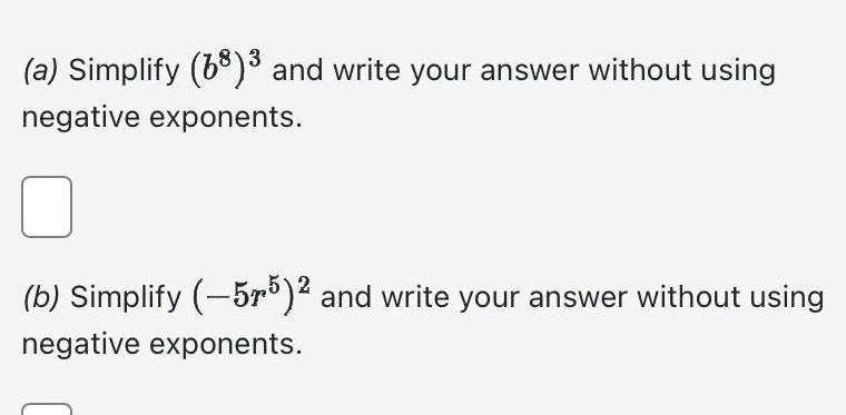  a Simplify 68 and write your answer without using negative exponents