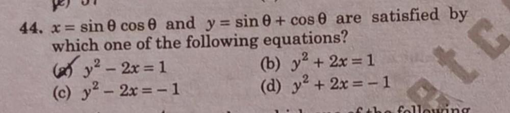 + cos ? are satisfied by which one of the following equations?(a)