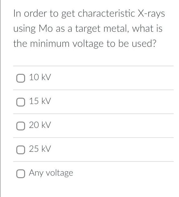 target metal what is the minimum voltage to be used O 10