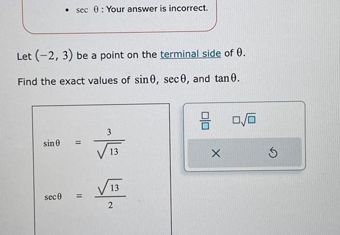 on the terminal side of 0 Find the exact values of sin