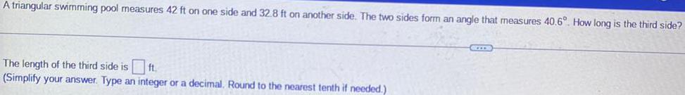 32.8 ft on another side. The two sides form an angle that