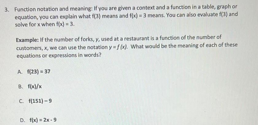  3 Function notation and meaning If you are given a context