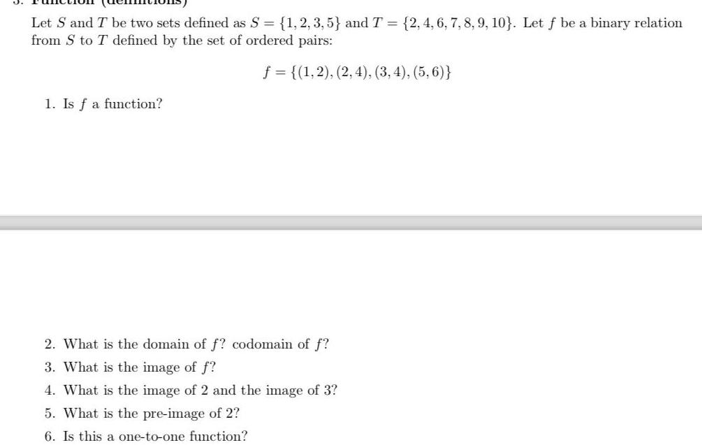  Let S and T be two sets defined as S 1