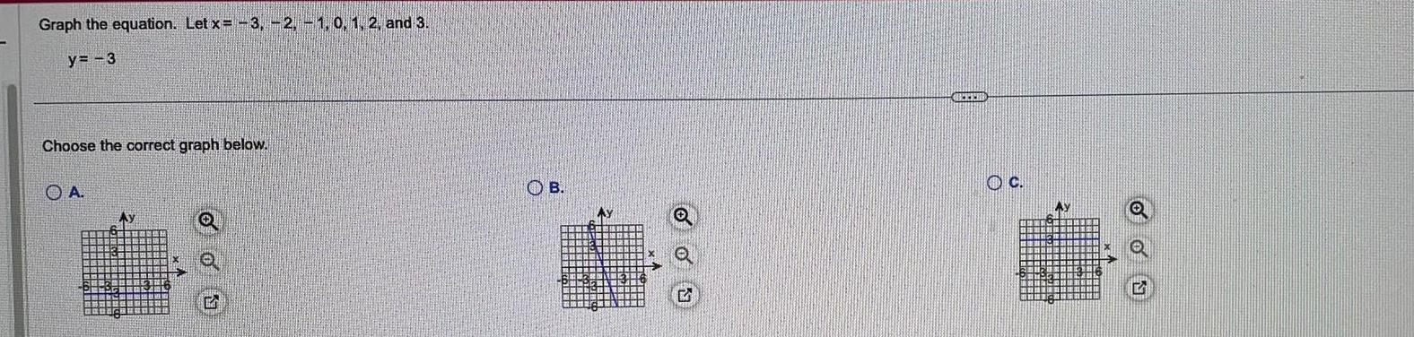 and 3 y 3 Choose the correct graph below A G B