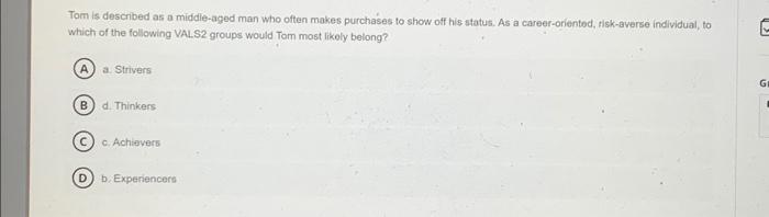 to show off his status. As a career-orientod, Hisk-averse individual, to Which