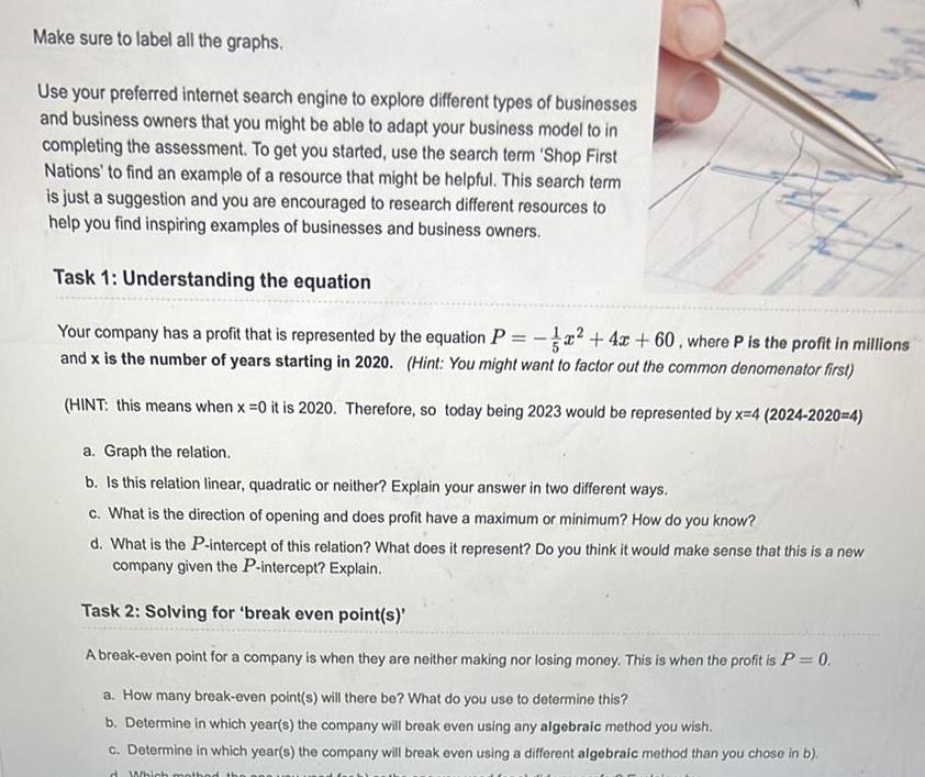 Make sure to label all the graphs Use your preferred internet