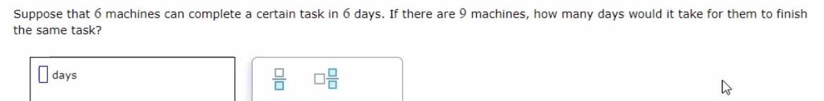 days If there are 9 machines how many days would it take