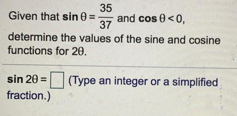 determine the values of the sine and cosine functions for 20. sin