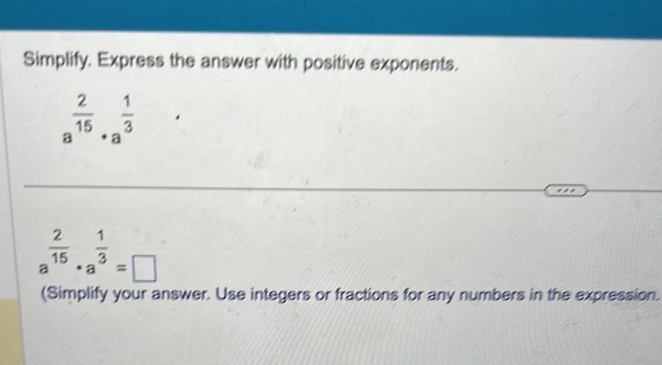 2 15 2 15 1 a 3 Simplify your answer Use integers