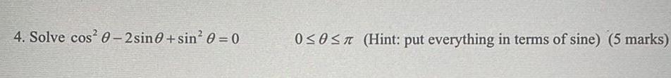 terms of sine) (5 marks)