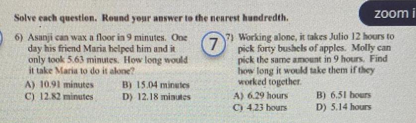  Solve each question Round your answer to the nearest hundredth 6