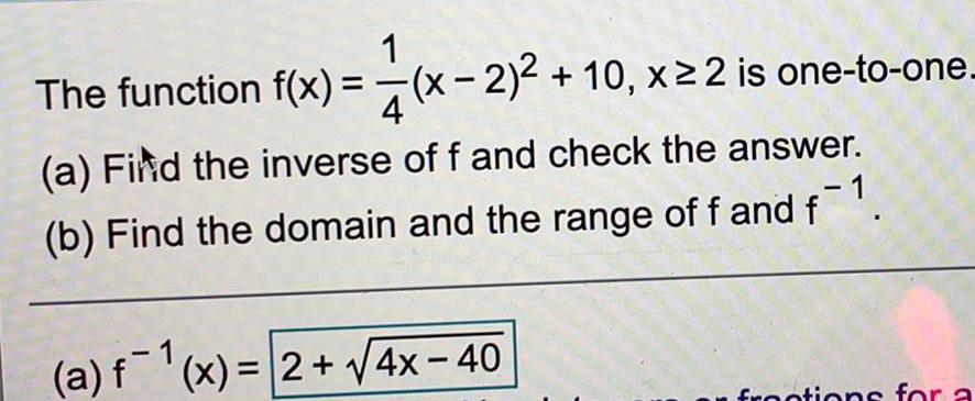 ? 2 is one-to-one-(a) Find the inverse of f and check the