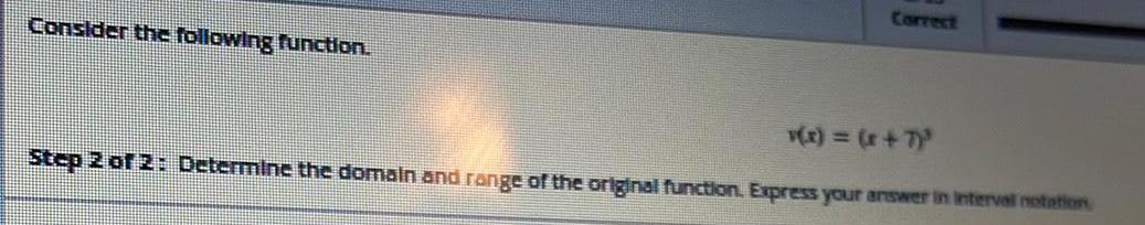 Determine the domain and range of the original function. Express your answer