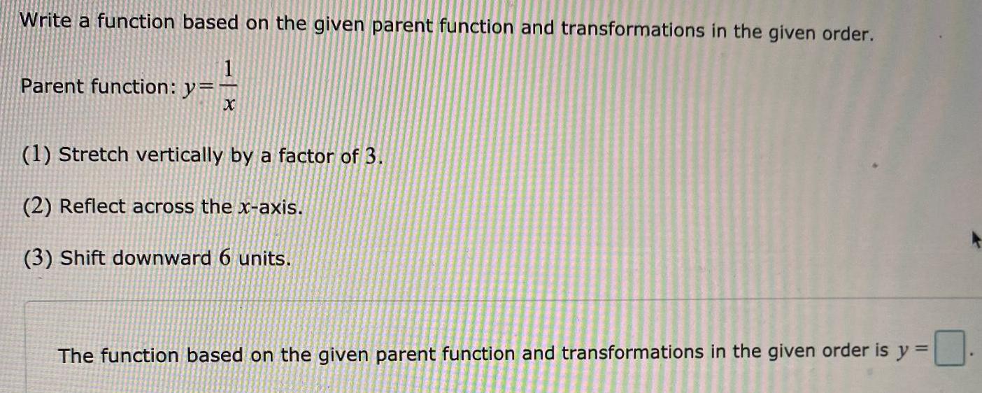  Write a function based on the given parent function and transformations