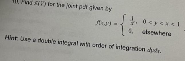 x y 0 y x 1 0 elsewhere Hint Use a double