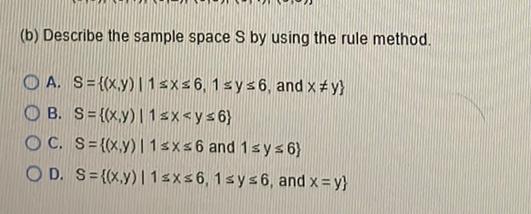 |1 ?x?6, 1?y?6, and x?y}(B) S={(x,y) | 1?x?y?6}(C) S={(x,y) | 1?x?6 and