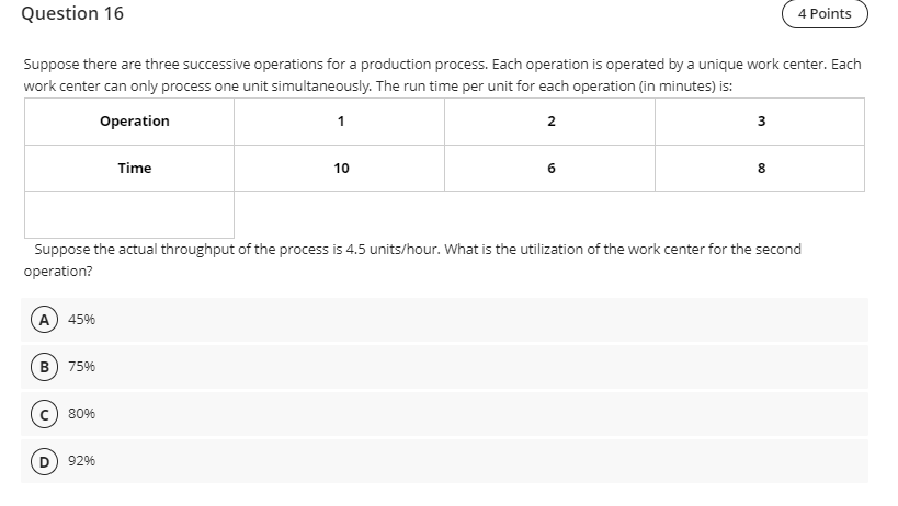  Suppose there are three successive operations for a production process. Each
