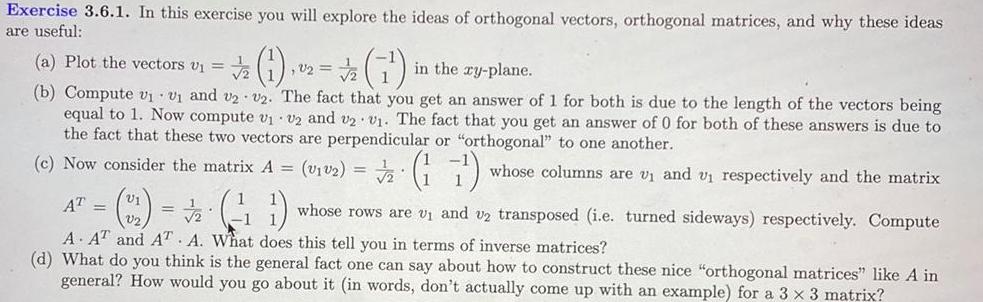 ideas of orthogonal vectors orthogonal matrices and why these ideas are useful