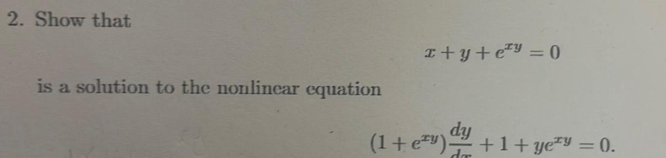 2 Show that is a solution to the nonlinear equation x