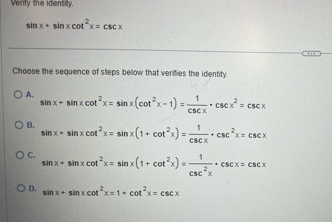 Verify the identity 2 sin x sinx cot x csc x