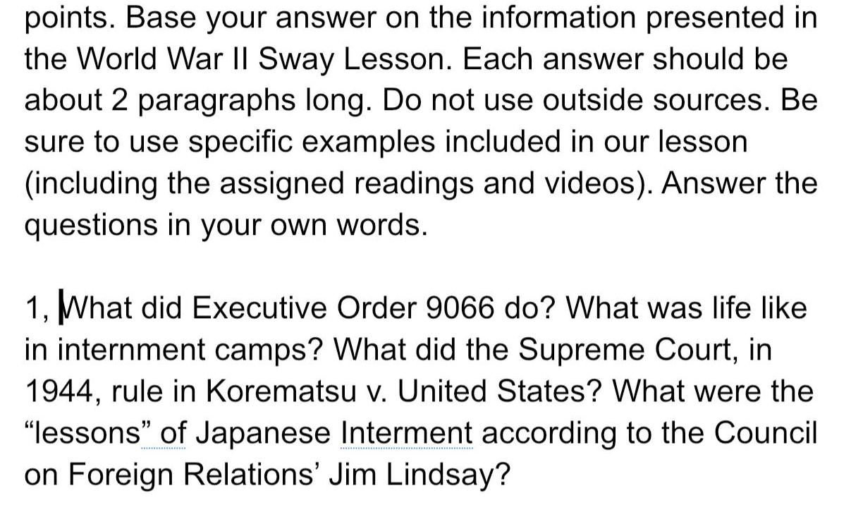 War II Sway Lesson Each answer should be about 2 paragraphs long