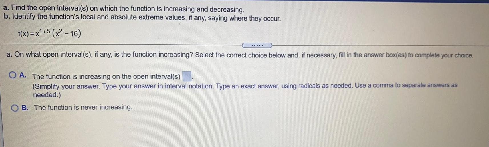  a. Find the open interval(s) on which the function is increasing