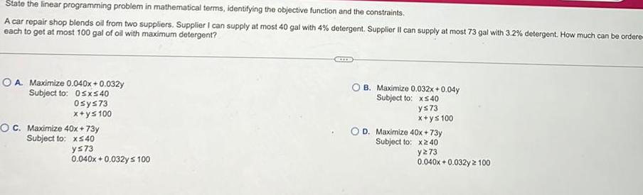  State the linear programming problem in mathematical terms identifying the objective