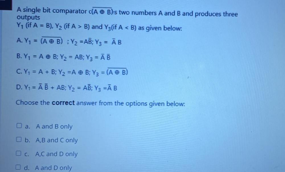  A single bit comparator c A B s two numbers A