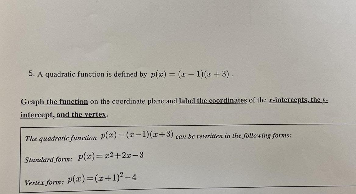 5 A quadratic function is defined by p x x 1