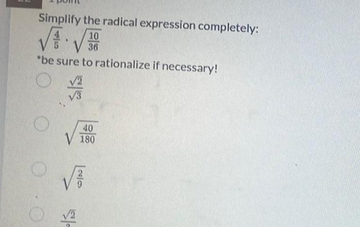 rationalize if necessary 0 0 Is 40 180 20