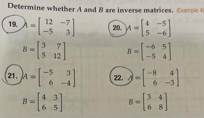 Determine whether A and B are inverse matrices Example 4 4