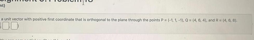 to the plane through the points P 1 1 1 Q 4