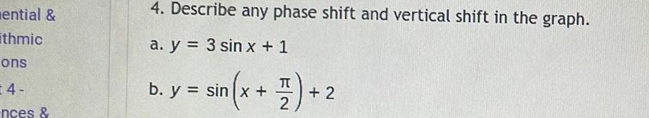  ential thmic ons 4 nces 4 Describe any phase shift and