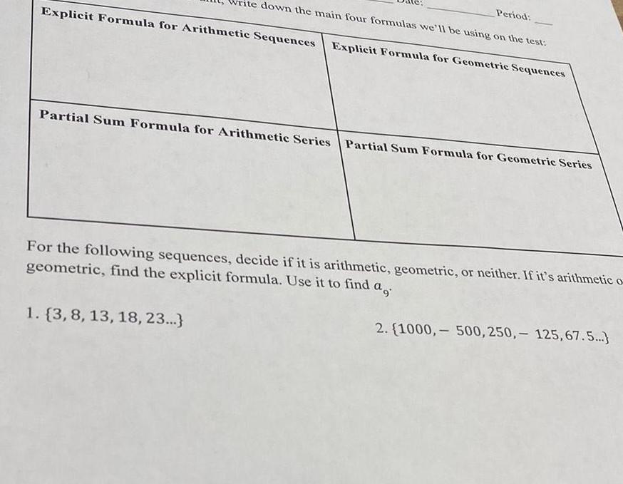 the test Explicit Formula for Arithmetic Sequences Explicit Formula for Geometric Sequences