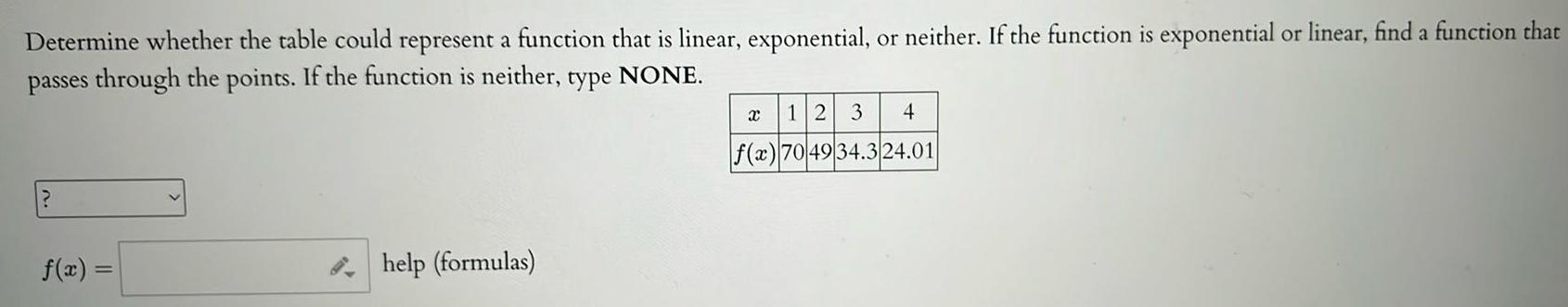  Determine whether the table could represent a function that is linear