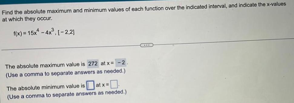  Find the absolute maximum and minimum values of each function over