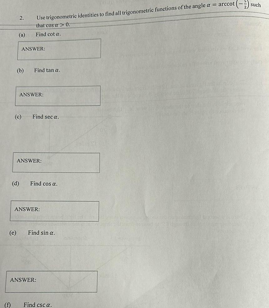 all trigonometric functions of the angle a arccot that cos a 0
