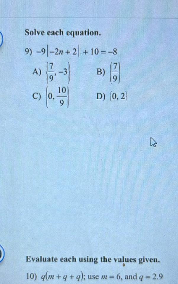 O Solve each equation 9 9 2n 2 10 8 A