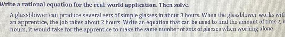 A glassblower can produce several sets of simple glasses in about 3