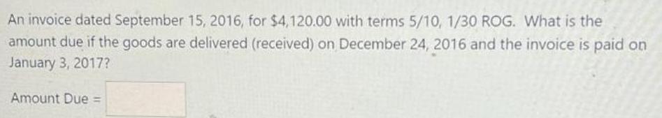 An invoice dated September 15, 2016, for $4,120.00 with terms 5/10,